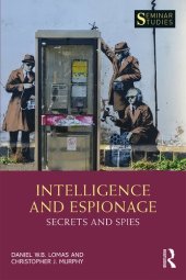 book Intelligence and Espionage: Secrets and Spies