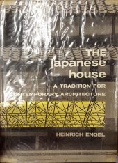 book The Japanese House: A Tradition for Contemporary Architecture