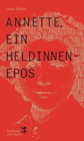 book Annette, ein Heldinnenepos (German Edition)