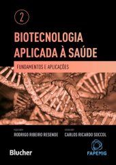 book Biotecnologia Aplicada a Saude: Fundamentos e Aplicacoes - Vol.2-DarkMode