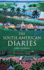 book The South American Diaries