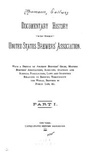 book Documentary History of the United States Brewers' Association