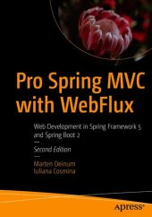 book Pro Spring MVC with WebFlux: Web Development in Spring Framework 5 and Spring Boot 2