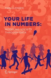 book Your Life In Numbers: Modeling Society Through Data