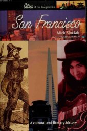 book San Francisco: A Cultural and Literary History (Cities of the Imagination Series)