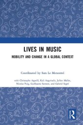 book Lives in Music: Mobility and Change in a Global Context