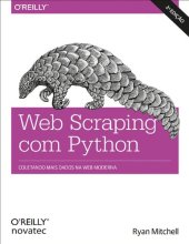 book Web Scraping com Python – 2ª edição: Coletando mais dados da web moderna