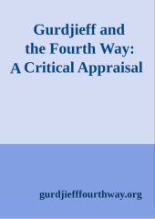 book Gurdjieff and the Fourth Way · A Critical Appraisal