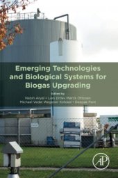 book Emerging Technologies and Biological Systems for Biogas Upgrading