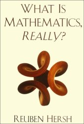 book What Is Mathematics, Really?