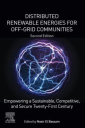 book Distributed Renewable Energies for Off-Grid Communities: Empowering a Sustainable, Competitive, and Secure Twenty-First Century