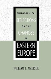 book Philosophical Reflections on the Changes in Eastern Europe