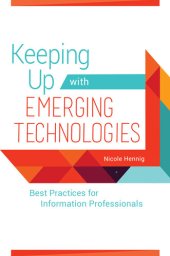 book Keeping Up with Emerging Technologies