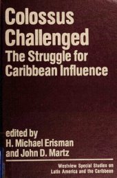 book Colossus Challenged: The Struggle for Caribbean Influence