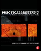 book Practical Mastering: A Guide to Mastering in the Modern Studio