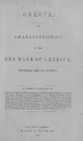 book Oneóta, or Characteristics f the Red Race of America from Original Notes and Materials