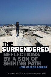 book The Surrendered: Reflections by a Son of Shining Path