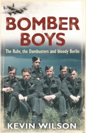 book Bomber Boys: The RAF Offensive of 1943 (Bomber War Trilogy 1)