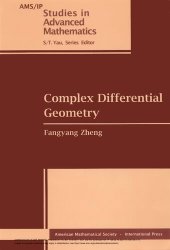 book Complex Differential Geometry (AMS/IP Studies in Advanced Mathematics, 18)