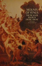 book Mounts of Venus: The Picador Book of Erotic Prose