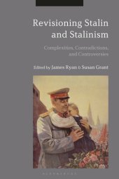 book Revisioning Stalin and Stalinism