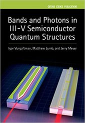 book Bands and Photons in III-V Semiconductor Quantum Structures