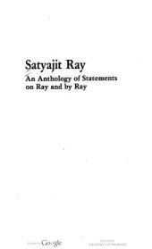 book Satyajit Ray: An Anthology of Statements on Ray and by Ray (Film India Series)