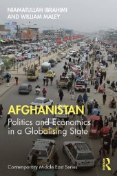 book Afghanistan: Politics and Economics in a Globalising State