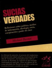 book Sucias verdades: reflexiones sobre política, medios de información, ideología, conspiración, etnia y poder de clase