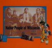 book Native People of Wisconsin (Wisconsin Indians)