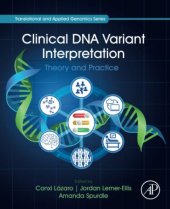 book Clinical DNA Variant Interpretation: Theory and Practice