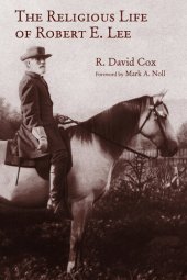 book The Religious Life of Robert E. Lee