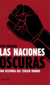 book Las naciones oscuras: Una historia del Tercer Mundo