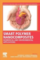 book Smart Polymer Nanocomposites: Biomedical and Environmental Applications