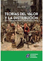 book Teorías del valor y la distribución (Una comparación entre clásicos y neoclásicos)