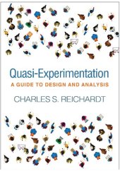 book Quasi-Experimentation: A Guide to Design and Analysis