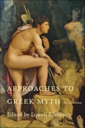 book Approaches to Greek Myth