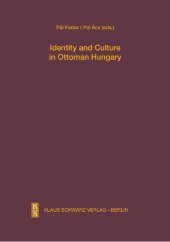 book Identity and Culture in Ottoman Hungary