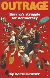 book Outrage. Burma's Struggle for Democracy