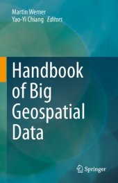 book Handbook of Big Geospatial Data