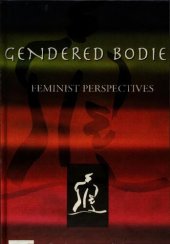 book Gendered Bodies: Feminist Perspectives