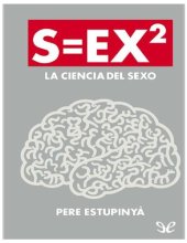 book S=EX2: La ciencia del sexo