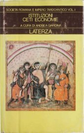 book Società romana e impero tardoantico. Istituzioni, ceti, economie