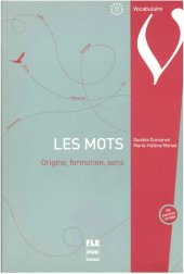 book Les mots: origines, formation, sens