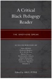 book A Critical Black Pedagogy Reader: The Brothers Speak