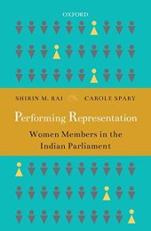 book Performing Representation: Women Members in the Indian Parliament