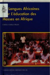 book Les langues africaines pour l'éducation des masses en Afrique