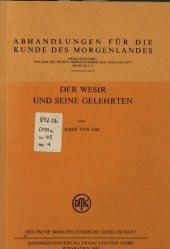 book Der Wesir und seine Gelehrten: zu Inhalt und Entstehungsgeschichte der theologischen Schriften des Rašīduddīn Fa·zlullāh