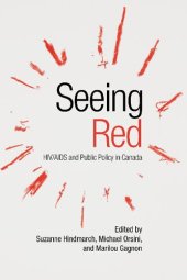 book Seeing Red: HIV/AIDS and Public Policy in Canada