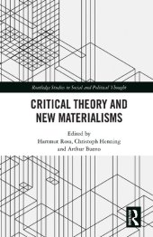 book Critical Theory and New Materialisms